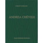 GIORDANO ANDREA CHENIER OPERA PER CANTO E PIANOFORTE