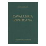 MASCAGNI CAVALLERIA RUSTICANA OPERA PER CANTO E PIANOFORTE