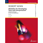 WINN MELODIES FOR DEVELOPING TONE AND INTERPRETATION