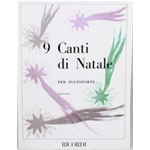 AUTORI VARI 9 CANTI DI NATALE PER PIANOFORTE