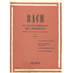 BACH IL CLAVICEMBALO BEN TEMPERATO VOLUME 1 PER PIANOFORTE 