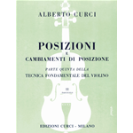 CURCI TECNICA FONDAMENTALE DEL VIOLINO PARTE V POSIZIONE E CAMBIAMENTI DI POSIZIONE VOLUME 2