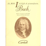 BACH IL MIO PRIMO ANNO DI PIANOFORTE