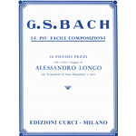 BACH LE PIU' FACILI COMPOSIZIONI  12 PICCOLI PEZZI PER PIANOFORTE (LONGO)