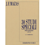 MAZAS 30 STUDI SPECIALI OP.36  PER VIOLINO