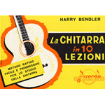 BENDLER LA CHITARRA IN 10 LEZIONI