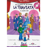 GOBBI ALLA SCOPERTA DEL MELODRAMMA -  LA TRAVIATA