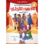 GOBBI ALLA SCOPERTA DEL MELOGRAMMA ELISIR D'AMORE