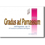 REMONDI GRADUS AD PARNASSUM DELL'ORGANISTA 167 STUDI PER LA PEDALIERA DELL'ORGANO OP .77 