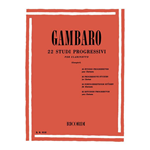 GAMBARO 22 STUDI PROGRESSIVI PER CLARINETTO  