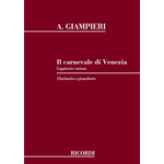 GIAMPIERI IL CARNEVALE  DI VENEZIA PER CLARINETTO E PIANOFORTE