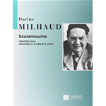 MILHAUD SCARAMOUCHE PER CLARINETTO PIANOFORTE