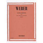 WEBER CONCERTINO OP.26 PER CLARINETTO E PIANOFORTE