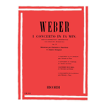 WEBER 1 CONCERTO IN FA MINORE OP.73 PER CLARINETTO E PIANOFORTE