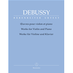 DEBUSSY OPERE PER VIOLINO E PIANOFORTE