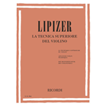 LIPIZER LA TECNICA SUPERIORE DEL VIOLINO