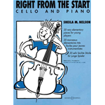 NELSON RIGHT FROM THE START CELLO AND PIANO 20 PEZZI ELEMENTARI