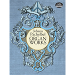 PACHELBEL ORGAN WORKS  