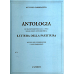 GARBELOTTO ANTOLOGIA DI BRANI POLIFONICI A 2-3-4 VOCI NELLE CHIAVI ANTICHE PER LA LETTURA DELLA PARTITURA