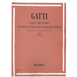 GATTI GRAN METODO TEORICO PRATICO PROGRESSIVO PARTE 1 PER TROMBA