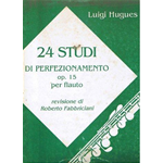 HUGUES 24 STUDI DI PERFEZIONAMENTO PER FLAUTO