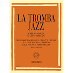 SOANA LA TROMBA JAZZ  METODO PROGRESSIVO  CON CD 