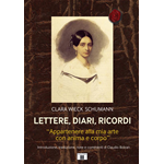 BOLZAN SCHUMANN CLARA WIECK LETTERE, DIARI, RICORDI