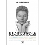 CASANOVA IL GESTO E LA MUSICA