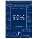 FULGONI SORRENTO MANUALE DI TEORIA MUSICALE VOLUME 1