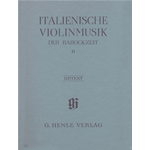 ITALIENISCHE VIOLINMUSIK BAROCKZEIT BAND 2