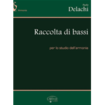 DELACHI RACCOLTA DI BASSI PER LO STUDIO DELL'ARMONIA