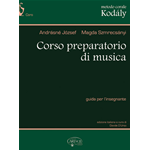 KODALY CORSO PREPARATORIO DI MUSICA - GUIDA PER INSEGNANTE