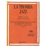 SOANA - MARIANI LA TROMBA JAZZ CON CD VOLUME 2