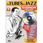 LES TUBES DU JAZZ SAXOPHONE 2