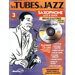 LES TUBES DU JAZZ SAXOPHONE 3