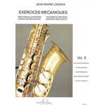 LONDEIX ESERCIZI DI MECCANISMO VOLUME 3 PER SAX