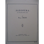 PETIT SAXOPERA PER SAX E PIANOFORTE