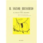 ROSSINI IL SIGNOR BRUSCHINO LIBRETTO