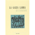 ROSSINI LA GAZZA LADRA LIBRETTO