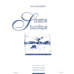 SAUGUET SONATINE BUCOLIQUE PER SAX E PIANOFORTE