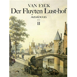 VAN EYCK DER FLUYTEN LUST HOF VOLUME 2