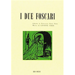 VERDI I DUE FOSCARI LIBRETTO