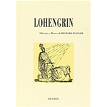 WAGNER LOHENGRIN LIBRETTO