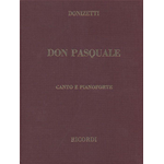 DONIZETTI DON PASQUALE RIDUZIONE PER CANTO E PIANOFORTE