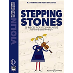 COLLEDGE STEPPING STONES 26 PIECES PER VIOLINO E PIANOFORTE CON CD AUDIO ONLINE