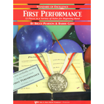 PEARSON & GOTT - FIRST PERFORMANCE 13 PIECES IN A VARIETY OF STYLES FOR BEGINNING BAND PER TROMBA