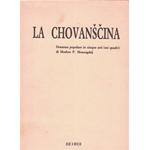 MUSSORGSKIJ LA CHOVANSCINA LIBRETTO