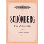 SCHONBERG FUNF ORCHESTERSTUCKE OP.16 PER 2 PIANOFORTI