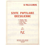 VILLA-LOBOS SUITE POPULAIRE BRESILIENNE  N.4 GAVOTTA-CHORO  PER CHITARRA