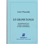 PIAZZOLLA LE GRAND TANGO PER VIOLINO E PIANOFORTE